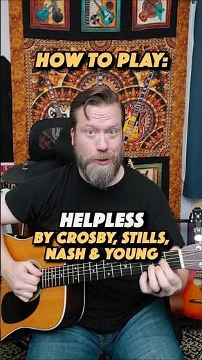 Helpless by Crosby, Stills, Nash, & Young - Guitar Lesson (Simplified)