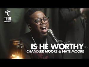 Is He Worthy by Maverick City Music