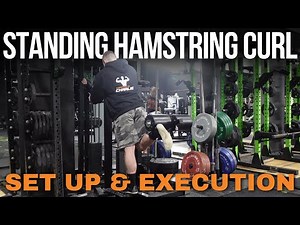 Standing Hamstring Curl - Set Up & Execution