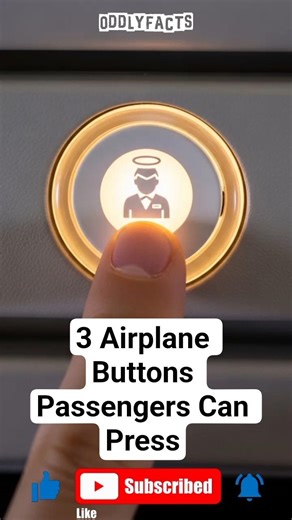 3 Airplane Buttons Passengers Can Press — #3 Isn’t For You