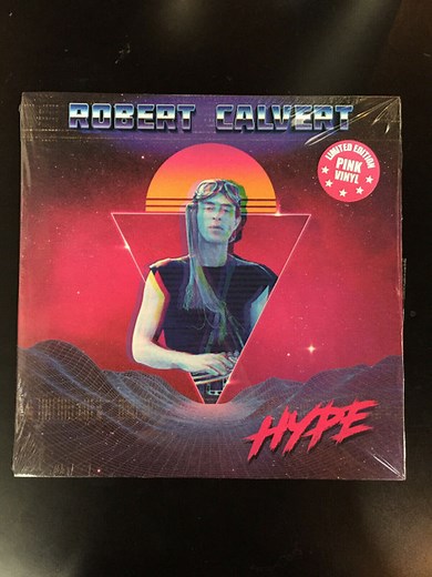 Robert Calvert - Hype