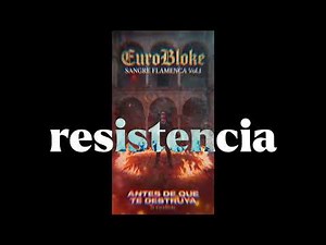 EuroBloke - Antes de Que Te Destruya (Rap Flamenco) 🔥🥁
