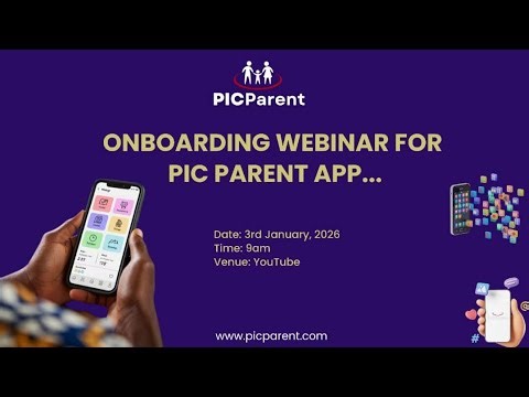 Onboarding Webinar For PIC Parent App