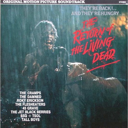 Various - The Return Of The Living Dead (Original Motion Picture Soundtrack)