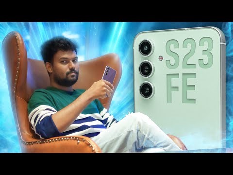 🙆🏻‍♂️ இத முழுசா பார்க்காம 👀 Samsung S23 FE வாங்காதீங்க💢