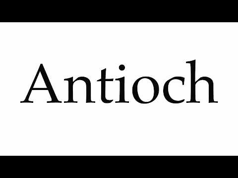 How to Pronounce Antioch