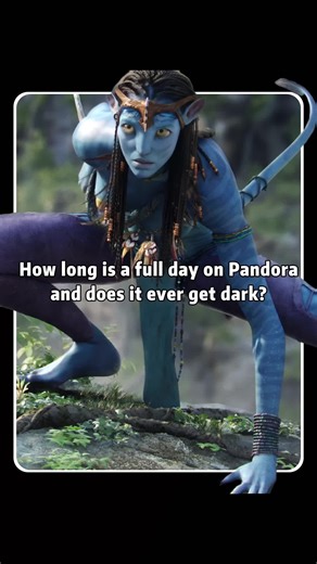 How long is a full day on Pandora — and does it ever get dark #avatar #foryou #fyp #movie