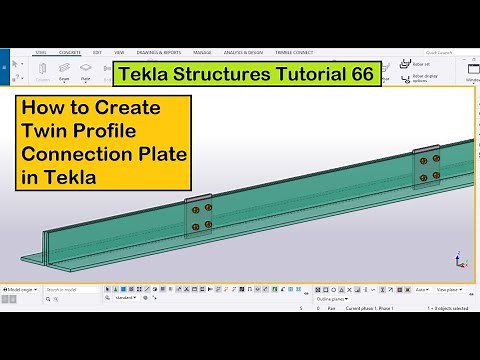 Tekla Structures Tutorial 66 | How to Create Twin Profile Connection Plate in Tekla