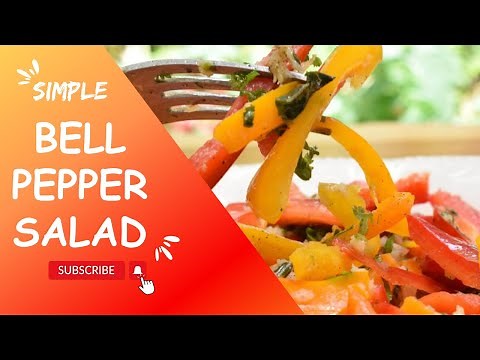 How To Make Simple Bell Pepper Salad Recipe | Best Salad for Dinner