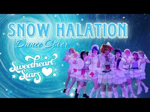 [Sweetheart Stars] Snow Halation Dance Cover