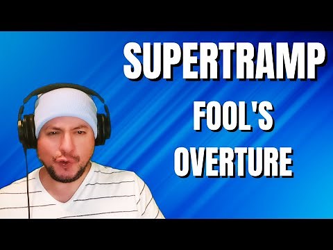 FIRST TIME HEARING Supertramp- "Fool's Overture" (Reaction)