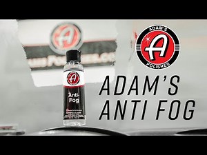 Eliminate Fog From Your Windshield, Glasses & Mirrors | Adam's Anti Fog