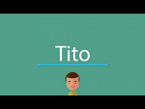 Tito pronunciation