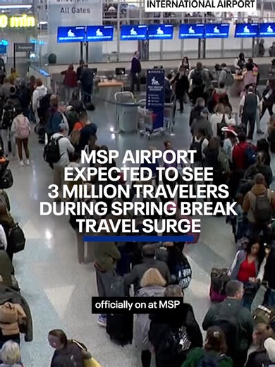 Heading to MSP for spring break? Officials expect 3 million travelers over the next 5 weeks, with peak crowds on Fridays and Saturdays. Airport officials say to arrive early, plan ahead and be patient!