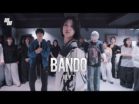 July7 - Bando DANCE l Choreography by 이정민 JUNG-MIN l LJ DANCE STUDIO l 분당댄스학원