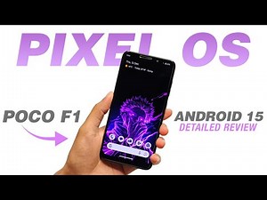 POCO F1 - Pixel OS 15.0 Official | Android 15 | Private Space | Full Detailed Review