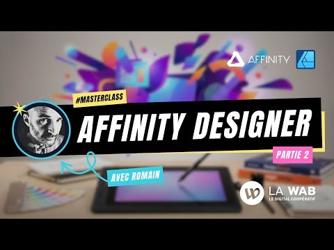 Masterclass - Affinity Designer (partie 2)