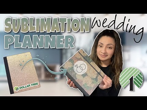 DOLLAR TREE SUBLIMATION PLANNER | HOW TO SUBLIMATE ON GLITTER NOTEBOOK