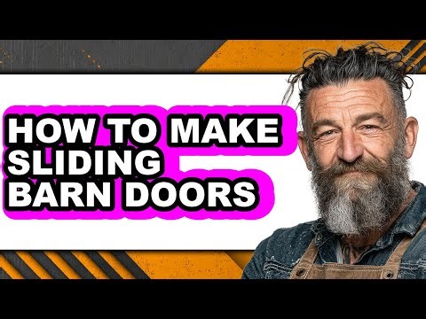 How to Make Sliding Barn Doors (full Guide)