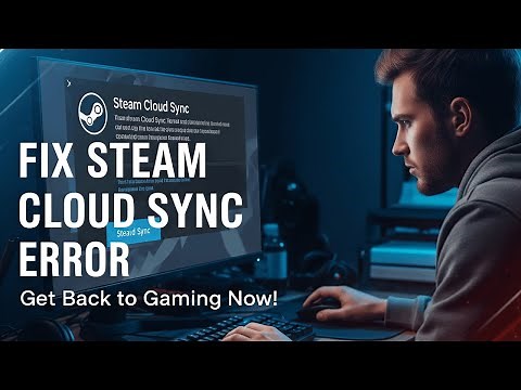 🎮 Steam Cloud Sync Error FIXED! | Save Your Game Progress Like a Pro (2025 Tutorial)