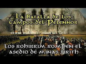 ¿Cómo Gondor salió victorioso en la Batalla de los Campos del Pelennor? | El Señor de los Anillos