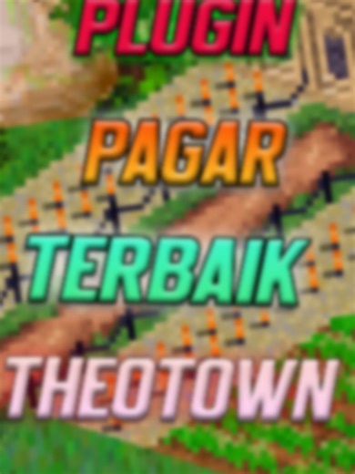 Plugin Pagar Terbaik di Theotown untuk Gamer