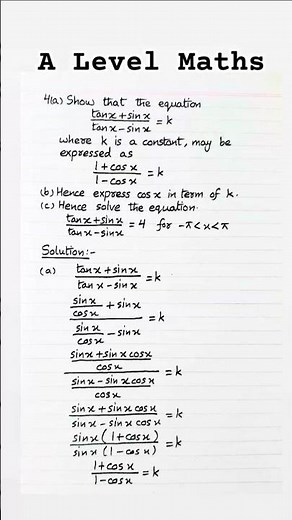 A Level Mathematics 2021 May June Paper 13 Question 4 Trigonometry #shorts #maths