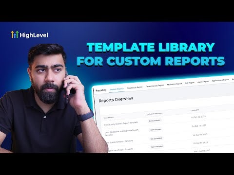 How To Create Report and Dashboard Templates in HighLevel