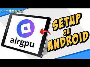 AirGPU | Install and Setup on ANDROID with Parsec
