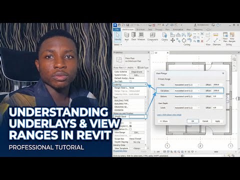 Understanding everything about Underlays and View Range in Revit | Tutorial video