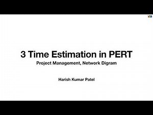 3 Time Estimation in PERT | Project Management | YES