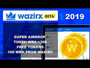 Airdrop coin WRX раздача токенов 2019 от криптобиржи WazirX +30$ crypto airdrop!