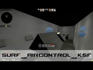 CSGO - Air Control KSF - Easy Surf Map