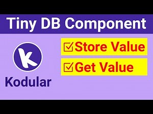 How to Use Tiny DB Component in Kodular | Tiny DB Tutorial | Store Data using Tiny DB