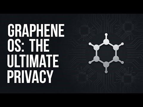 The Ultimate Privacy Powerhouse: GrapheneOS Feature Deep Dive