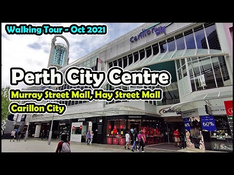 Walking Tour [4K]: Perth City CBD - Murray St Mall, Hay St Mall, and into Carillon City