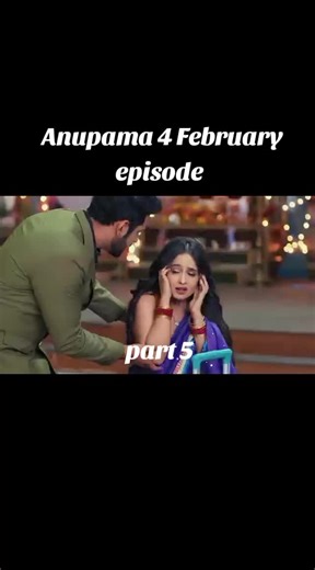 Anupama February 4 Episode Highlights and Analysis