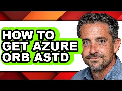 How to Get Azure Orb Astd - Full Guide