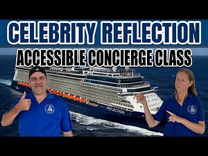 Accessible Concierge Class Cabin Tour on Celebrity Reflection | Tall Man's Cruise Adventures