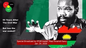 13K views · 472 reactions | Special Broadcast by IPOB leader, Mazi Nnamdi Kanu Jan 24, 2020 | Voice of Nnamdi Kanu | Facebook