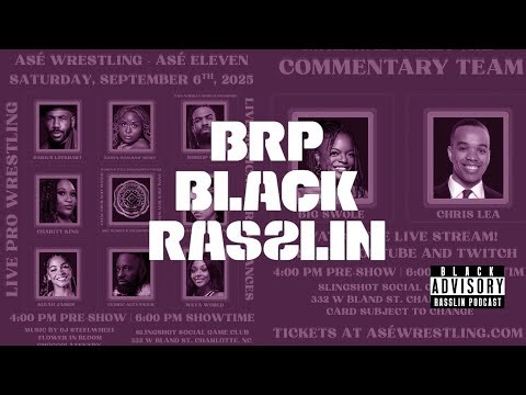 ASÉ 11 Preview (f/ Big Swole and Chris Lea) | Black Rasslin' Clips