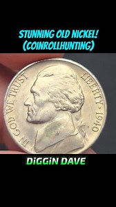 14K views · 392 reactions | BEAUTIFUL OLD JEFFERSON NICKEL! #coins #coin #coinrollhunting #coinrollhunt #coincollecting #coinsworthmoney #diggindave #nickels #oldcoins | Diggin Dave | Facebook