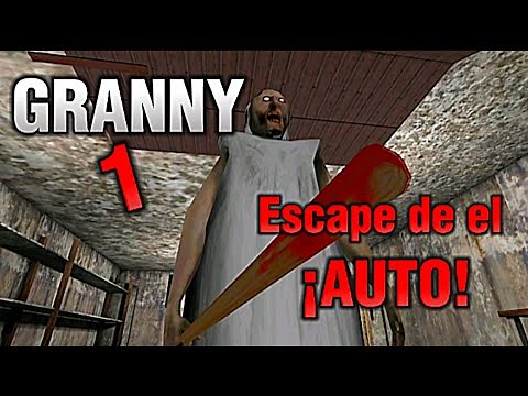 GRANNY 1 EL FINAL DEL AUTO | AMO A ESTA ABUELITA 😵‍💫