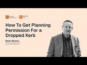 How to Get Planning Permission for a Dropped Kerb | Step-by-Step Explained