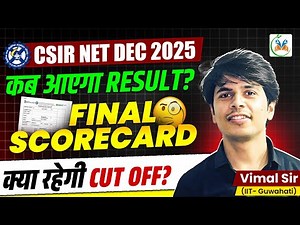 CSIR NET Result 2025 | CSIR NET DEC 2025 Result Date | CSIR NET Cut Off 2025 Chemistry | CSIR NET