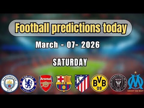 FOOTBALL PREDICTIONS TODAY 07 MARCH 2026|FA CUP|SERIE A|LA LIGA|BUNDESLIGA|LIGUE 1|MLS|