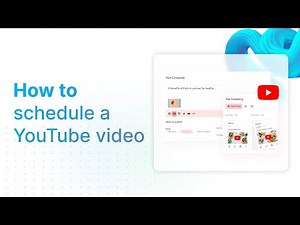 How to schedule YouTube videos