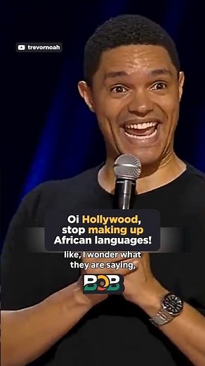 Trevor Noah - That is not an African language