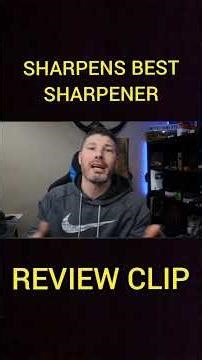 CLIP FROM SHARPENS BEST SHARPENER REVIEW