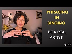MUSICAL PHRASING & More - a MUST for Singers to Sound Professional!